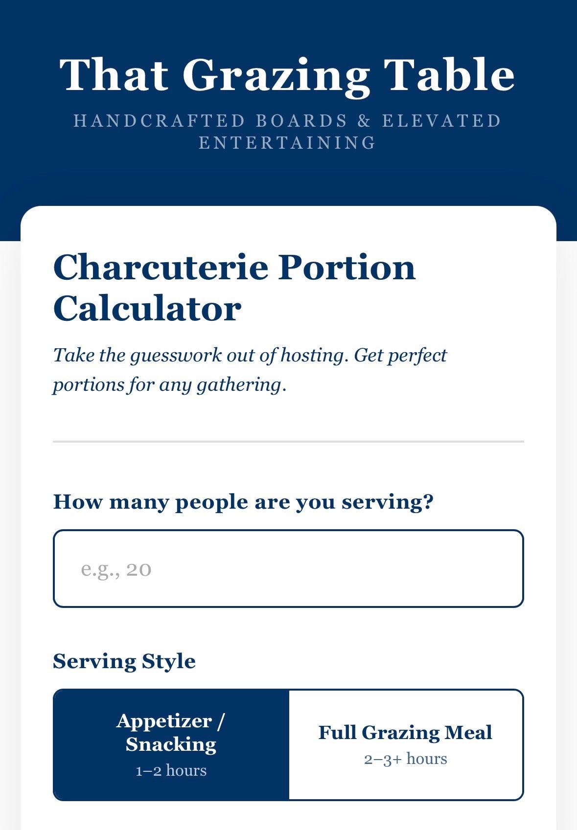 Charcuterie Portion Calculator tool for hosting with 'That Grazing Table' branding.